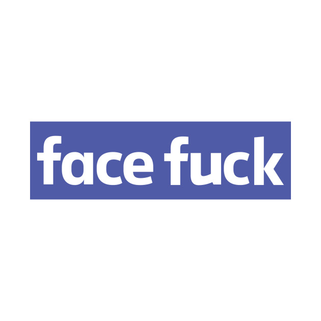 Face Fuck
